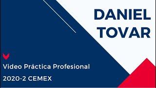 Video Práctica CEMEX - Daniel Tovar