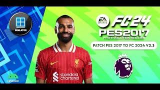 PES 2017 PATCH EA FC 24 YOSFX MINI V2.3 PC Winlator Android (No Root) Update 2025 (Camera Mod)