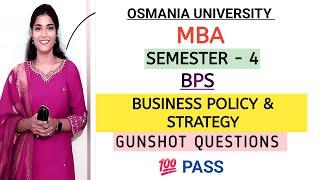 BUSINESS POLICY & STRATEGY || BPS || MBA || SEM-4 || O.U || IMPORTANT QUESTIONS @shivanipallela