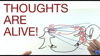 THOUGHTS ARE ALIVE explained by Hans Wilhelm