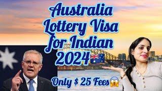 Australia lottery visa 2024 | How to apply Australia lottery visa step by step process l