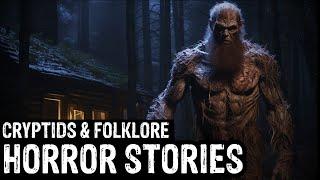 6 TRUE Terrifying Cryptids & Folklore Horror Stories (Dogman,Sasquatch,Wendigo,Deep Woods,Creepy)