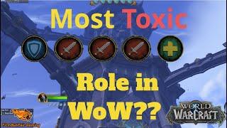 What is the Most TOXIC role played in WoW M+??? -  How we can Fix it??