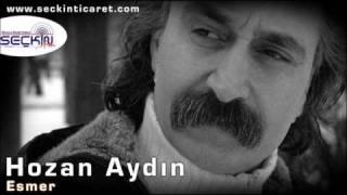 Hozan Aydin - Esmer