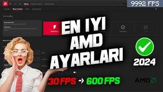 AMD EKRAN KARTI FPS ARTTIRMA 2024 | AMD EN İYİ AYARLAR