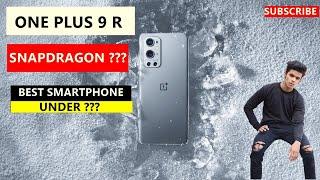 ONE PLUS 9 R  - KUCH ANDAR KI KI BAATEIN