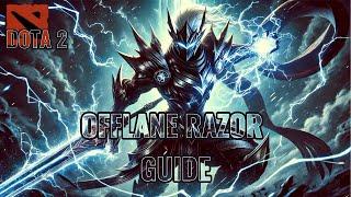 ГАЙД НА ОФФЛЕЙН РАЗОРА!! РАЗОР ГАЙД!! РАЗОР ПОЗ 3 БЫСТРЫЙ ГАЙД!! OFFLANE RAZOR GUIDE!!