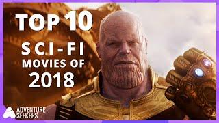 Best Sci Fi Movies 2018 | Movies You Cannot Miss | HD 1080p