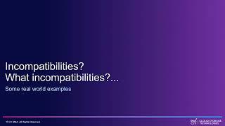 Navigating Complexities of Object Storage Compatibility
