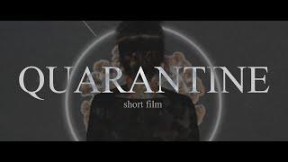 QUARANTINE SHORT FILM by RECPRO.gr