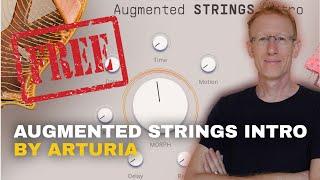 Live New free plugin - Augmented STRINGS Intro by Arturia