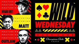 WILD $5/10 NLH featuring Matt, Outlaw & Vegas Viet!