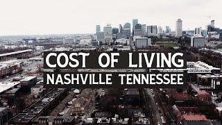 Nashville Tennessee - Cost of Living