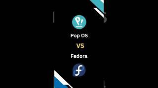 Pop OS vs. Fedora: Which is the Best Developer Distro in 2024? #fedora #popos