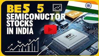 Best 5 Semiconductor Stocks In India | Best Semiconductor Stocks For 2025 | Top Semiconductor Stocks