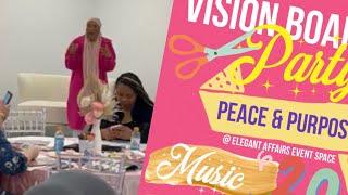 Vision Board Party PEACE & PURPOSE