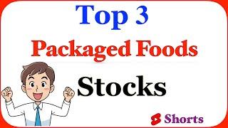 Top 3 Packaged Foods and Meats stocks in India | Financial Techie #shorts