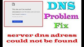 How to fix server DNS address could not be found