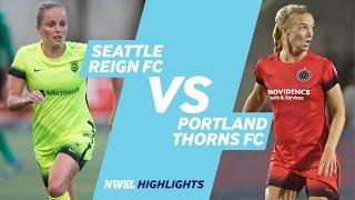 Seattle Reign FC vs. Portland Thorns FC: Highlights - August 27, 2016