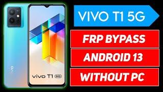 Vivo T1 5G (v2141) Frp Bypass Android 13 - Latest Update | Vivo T1 Google Account Bypass Without Pc