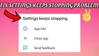 Fix Settings Keeps Stopping Problem|| TECH SOLUTIONS BAR
