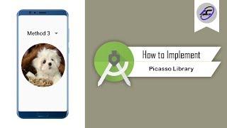 How to Implement Picasso Library in Android Studio | PicassoLibrary | Android Coding