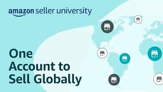 Get Started With Amazon Global Selling | Seller University