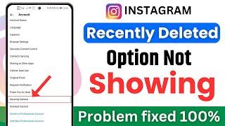 Instagram Recently Deleted Option Not Showing Problem Fixed | instagram problem solved