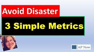 3 Simple Metrics to Avoid AP Disaster [Accounts Payable Best Practices]