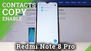 How to Transfer Contacts in XIAOMI Redmi Note 8 - Copy Contacts