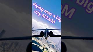Flying over a big town #gta5 #fivem #gta #shorts #youtube #sunshinedream #vicecity