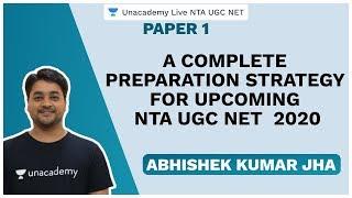 A complete Preparation strategy for upcoming NTA UGC NET EXAM 2020 | Abhishek Kumar Jha