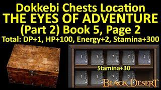 The Eyes of Adventure Book 5 Page 2 Dokkebi Chest Location Adventure Journal Guide Black Desert BDO