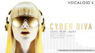 【CYBER DIVA】Official Demo RUN AWAY / CircusP + CrusherP