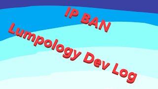 A Simple But Effective IP-Ban System (Lumpology MMO)