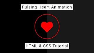 How To Create A Heart Shape Animation Using HTML & CSS