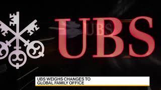 UBS Weighs Changes to Elite Global Family Office