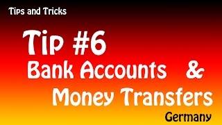 Tips and Tricks - Germany - 06 - Bank accounts and Money Transfers