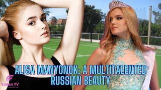 Alisa Manyonok A Multitalented Russian Beauty