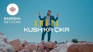 XHETA - Kush ka Çika (Official Video)