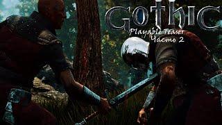 Gothic Playable Teaser | Gothic Remake (2019) часть 2 (полное прохождение).