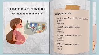 Illegal Drugs & Pregnancy