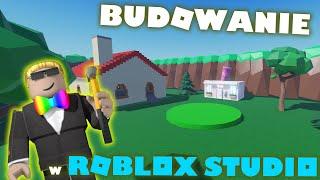 TWÓRZ ŚWIETNE MAPY W ROBLOX!  BUDOWANIE W ROBLOX STUDIO - Poradnik dla początkujących!