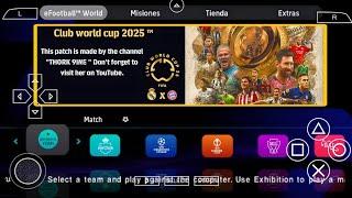 eFootball PES 2026 PPSSPP Android Offline PS5 Camera |PES 2026 HD Graphics New Kits 25/26& Transfers