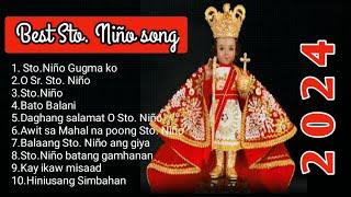 2024 BEST STO. NIÑO SONGS