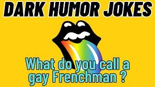 OUTRAGEOUS DARK HUMOR Jokes | Compilation #26