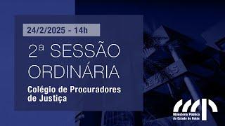 2ª SESSÃO ORDINÁRIA DO CPJ - 24/2/2025 - 14h