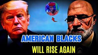 MUST SEE:The Black American Movement Is Bigger Than White America And TRUMP - Shahid Bolsen