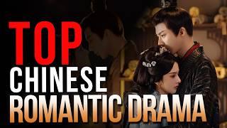 Top 10 Chinese Romantic Dramas 2025 | Chinese Drama Recommendations
