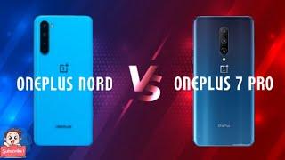 Oneplus Nord VS Oneplus 7 Pro: Affordable Smartphone or Flagship Smartphone 
